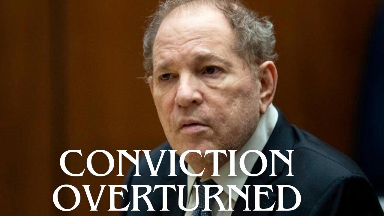 NY Appeals Court Overturned Weinstein Conviction - Truckin' And Cussin'