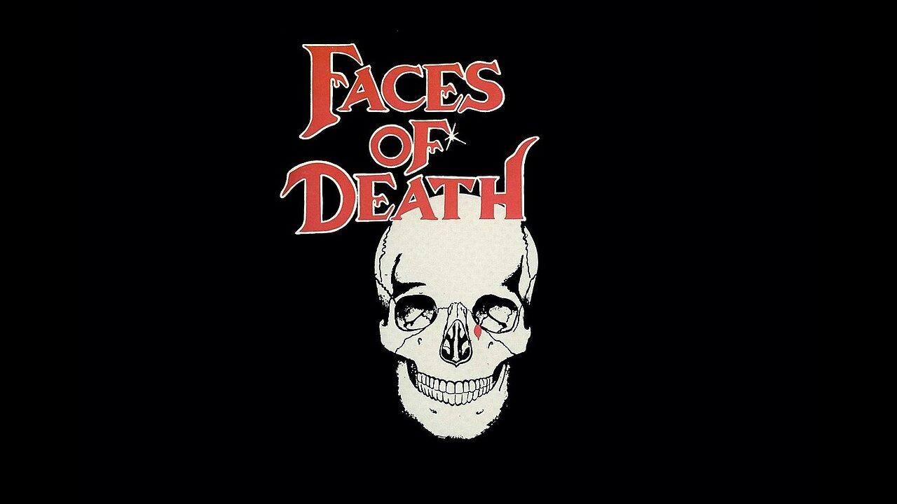 Faces of Death Live Commentary!