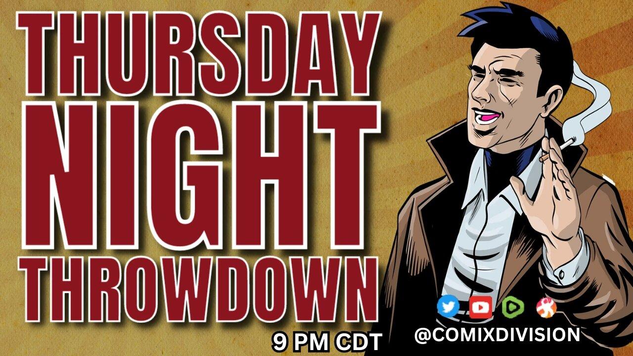 Thursday Night Throwdown 04-25-2024