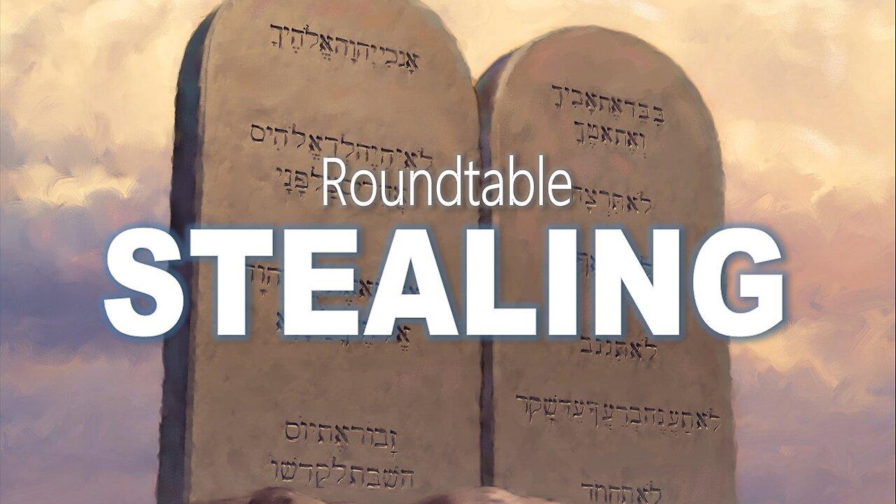 Roundtable: Stealing- John 3:16 C.M. Thursday Night in the Word LIVE Stream 4/25/2024