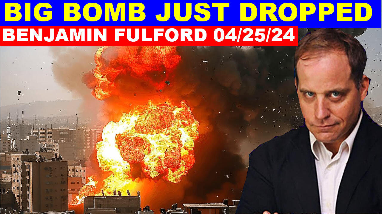 Benjamin Fulford SHOCKING NEWS 04/25 🔴 THE MOST MASSIVE ATTACK IN THE WOLRD HISTORY #3