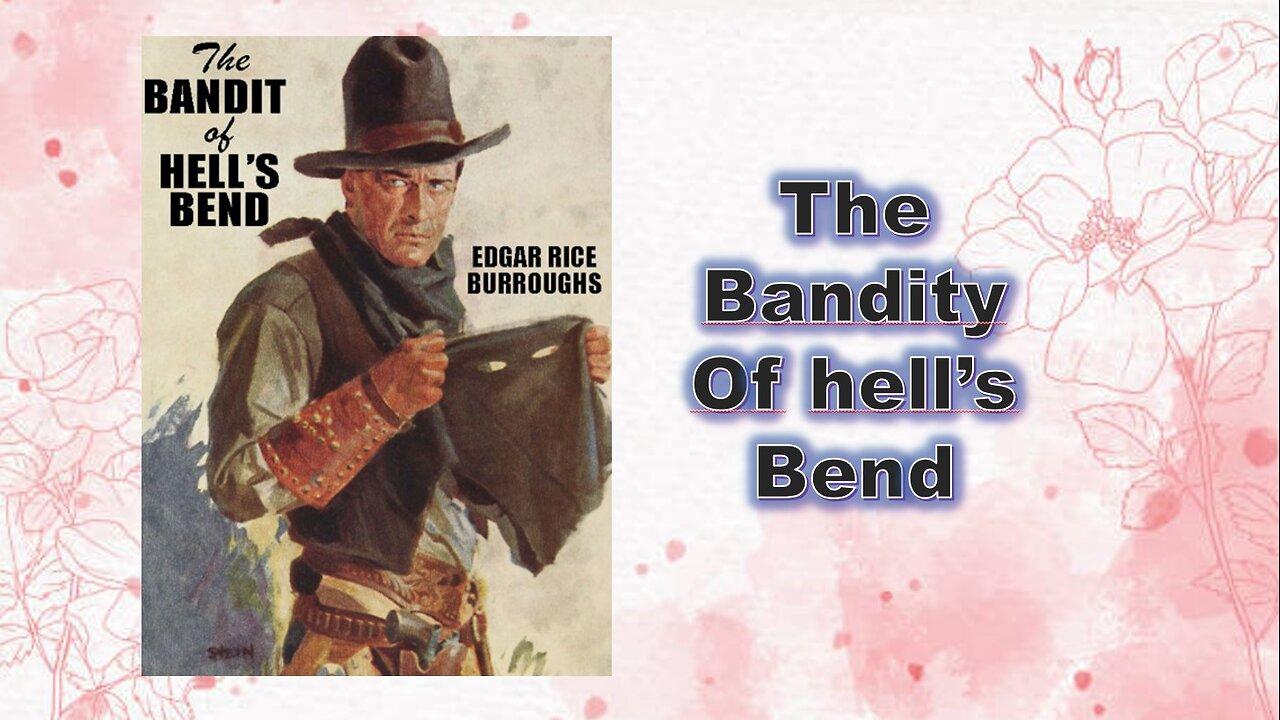 The Bandit of Hell's Bend - Chapter 02