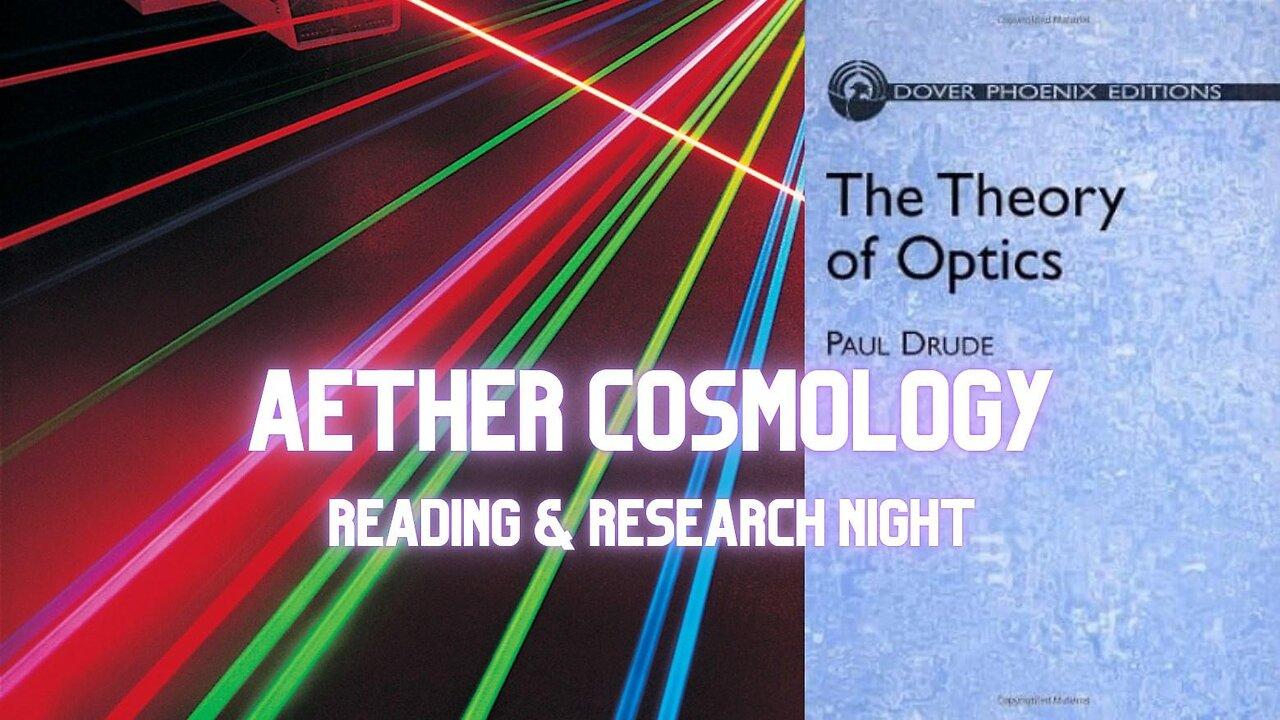 Research and Reading Night - Paul Drude's Book on Optics - On Michelson-Morley