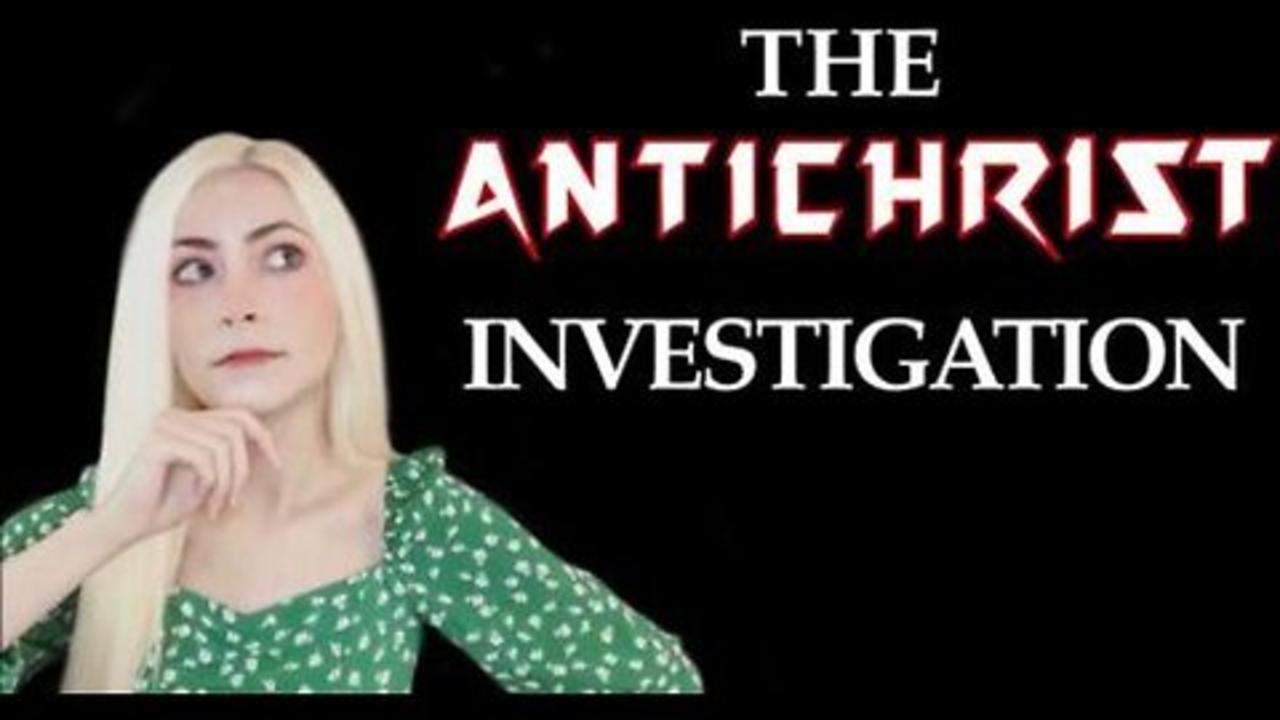The ANTICHRIST Investigation - Probably Alexandra