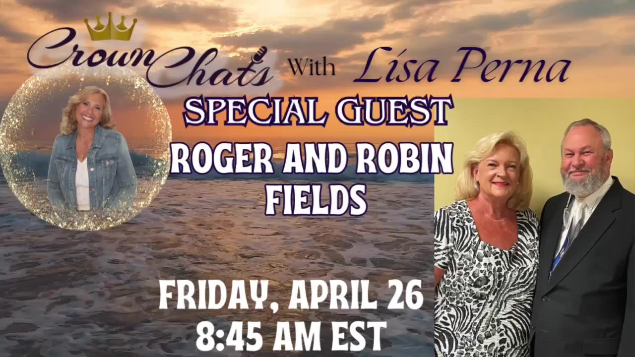 Crown Chats- Fields In Stream with Roger and Robin Fields