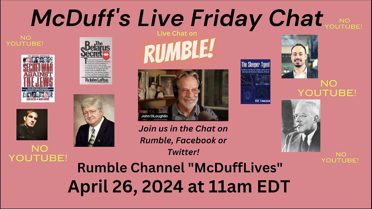 McDuff's Friday Live chat, April 26, 2024