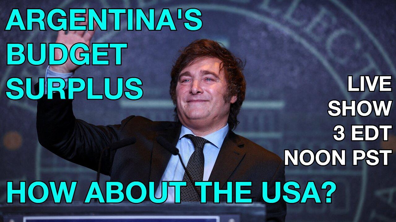 Argentina's Budget Surplus ☕ 🔥 Will USA Address This? + Today's News #news #milei #budget #prebunk