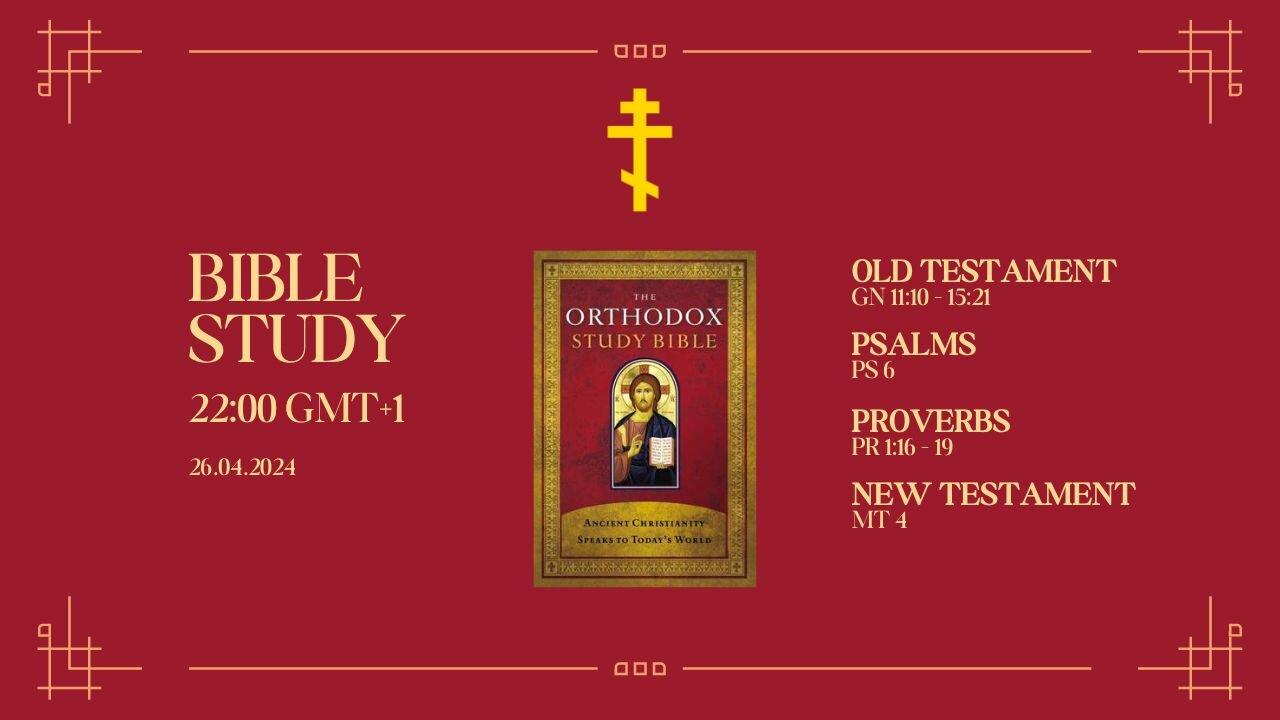 The Orthodox Study Bible | Day 4/365