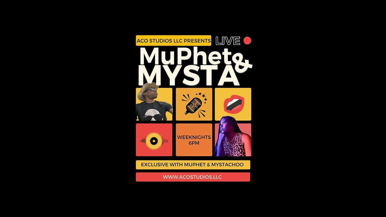 MuPhet&MYSTA ep45