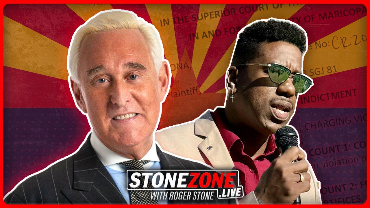 More Phony Indictments! This Time in Arizona—GOP Strategist RC Maxwell Breaks it Down—The StoneZONE