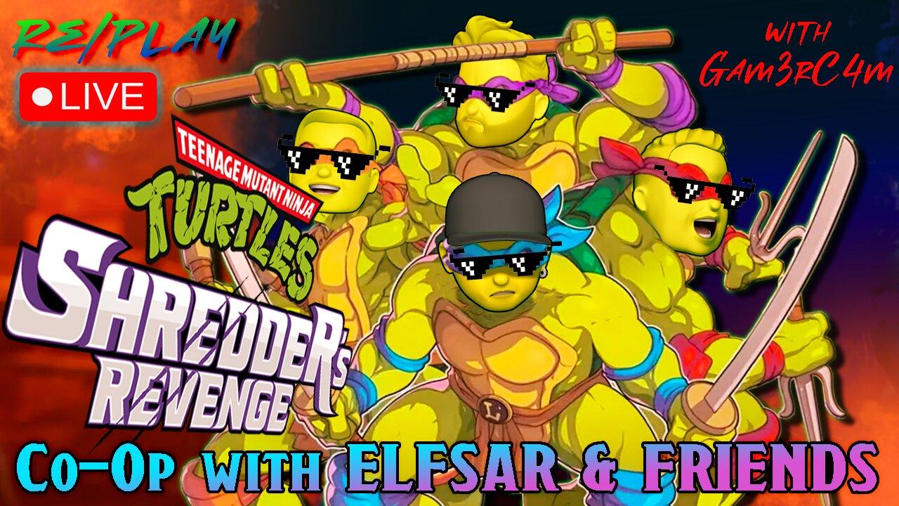 Full Turtles Co-op! Shredder’s Revenge Full Party Fun!