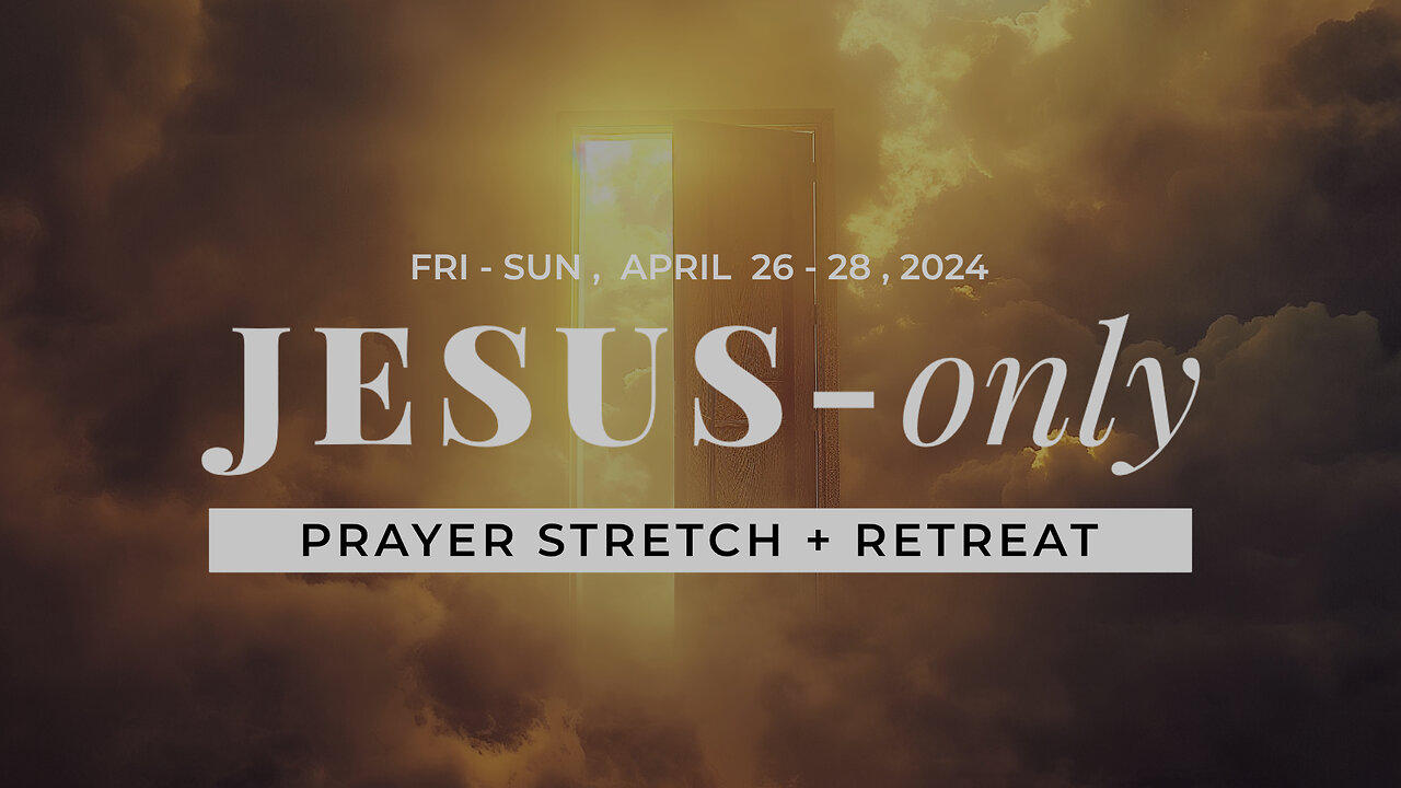 JOPC D2S1 | April 27, 2024 | Jesus only Prayer Conference