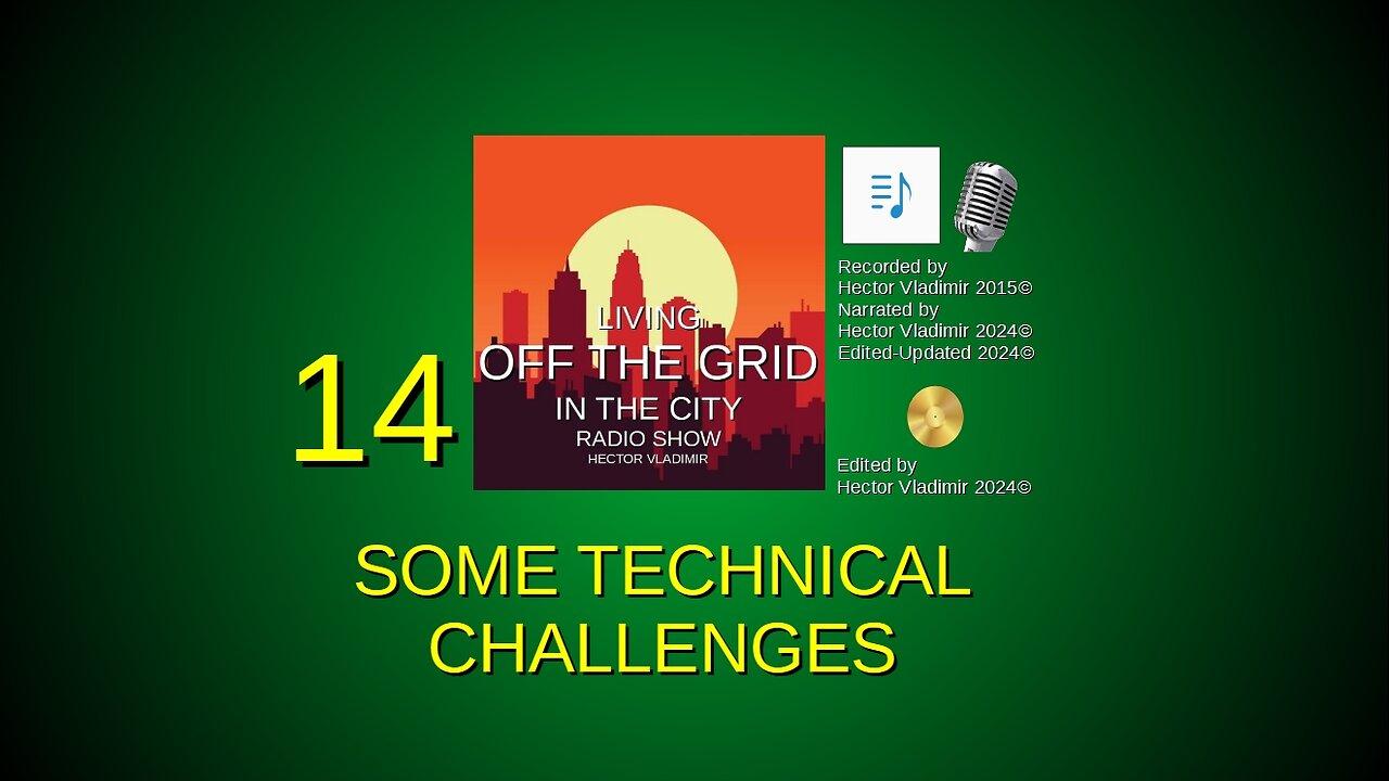14 Some technical challenges