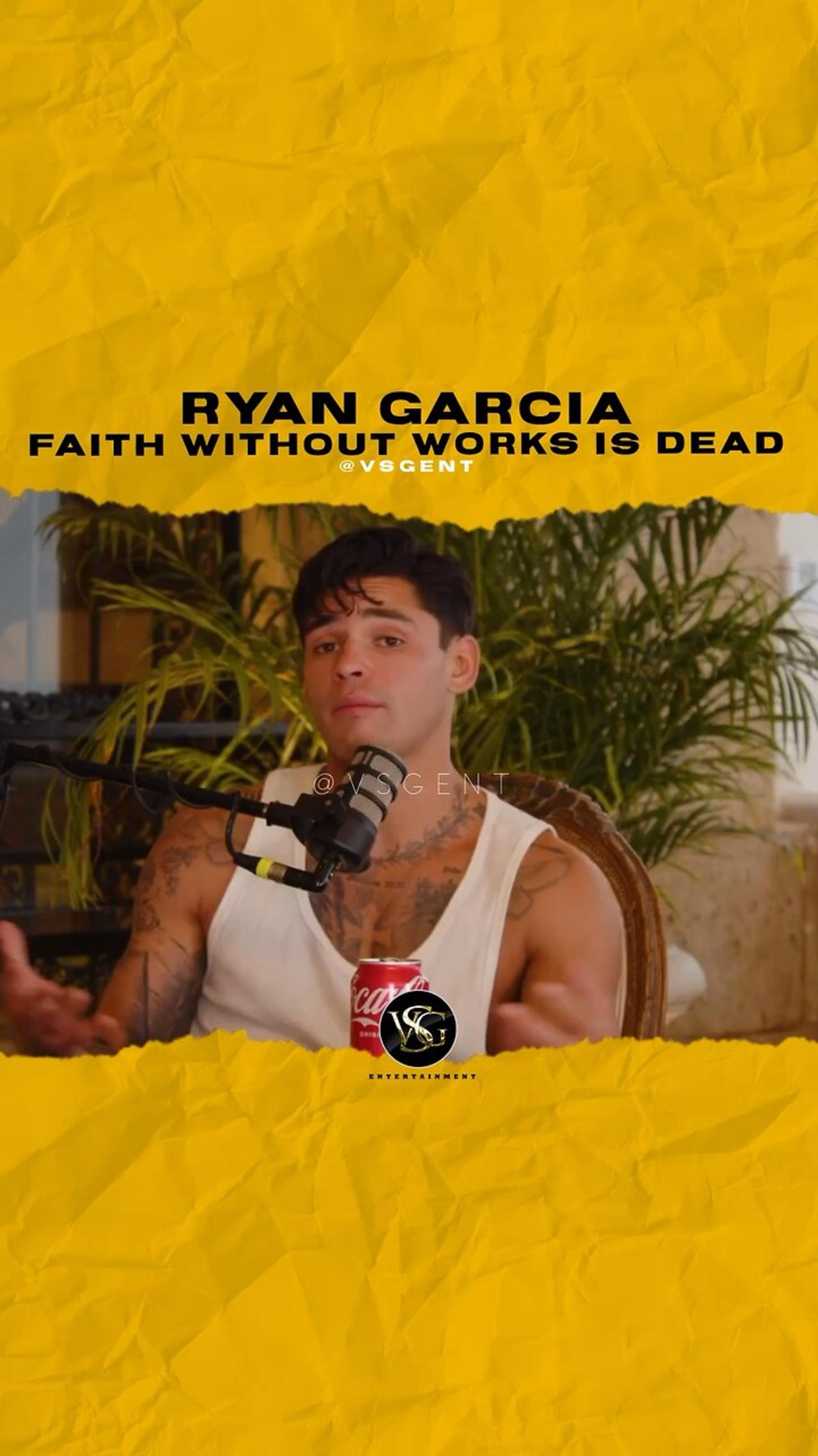 @kingryan Faith without works is dead. Are you putting in the work? #ryangarcia  🎥 @pbd.podcast