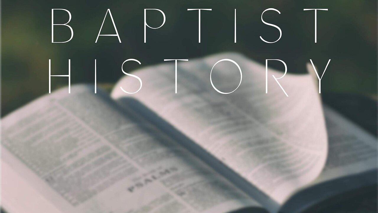 Baptist History Chapter 4: The churches of the fourth century Part 1