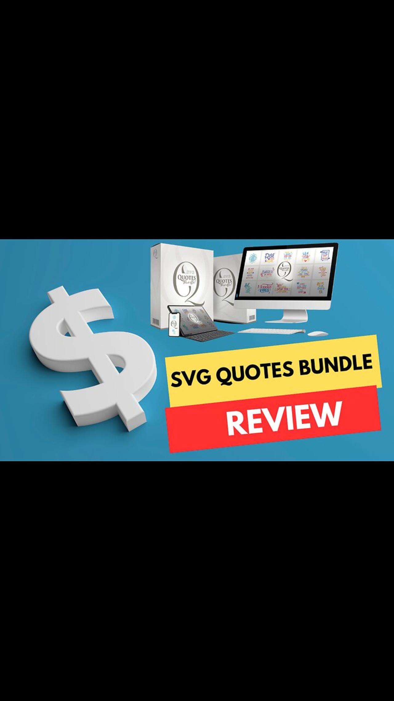 SVG Quotes Bundle Review | cute svg quotes, OTO Details