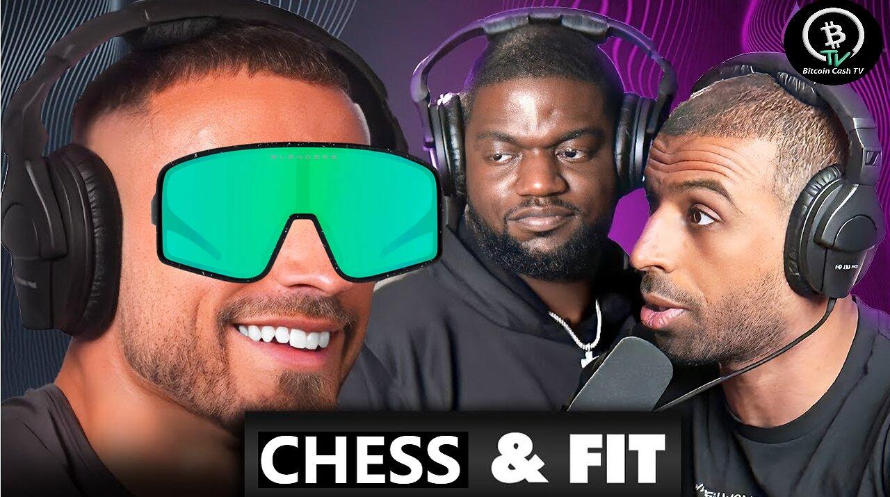 The Chess & Fit Podcast