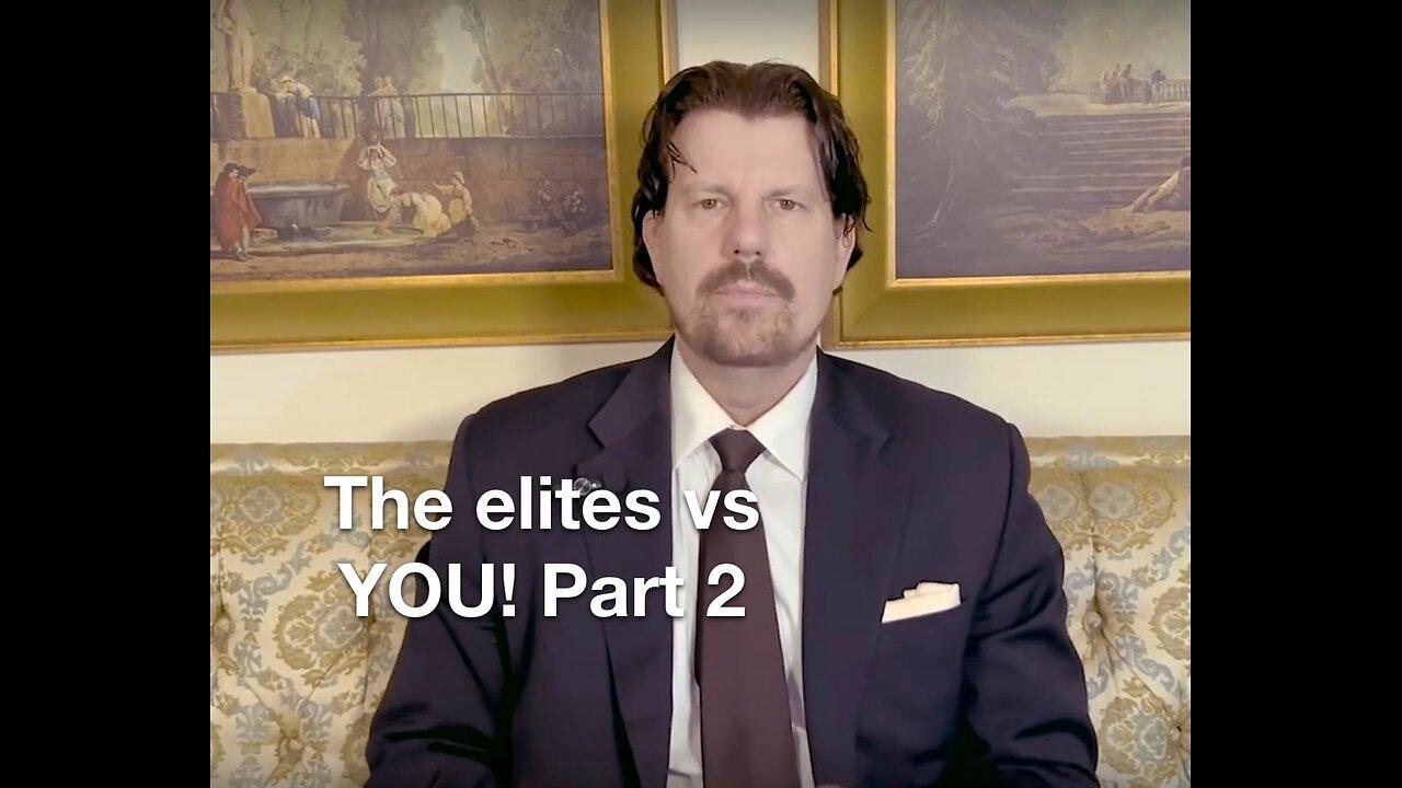 Elites vs YOU! Part 2