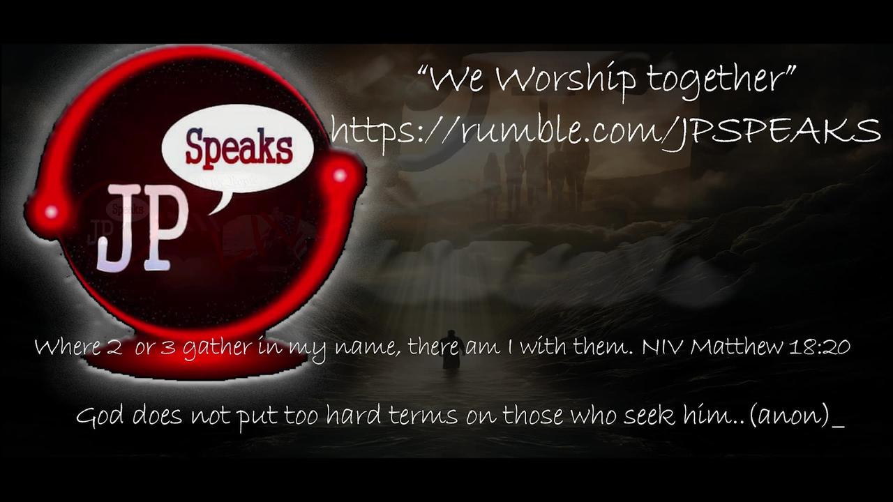 We Worship Together /w JP Speaks 04/27/2024