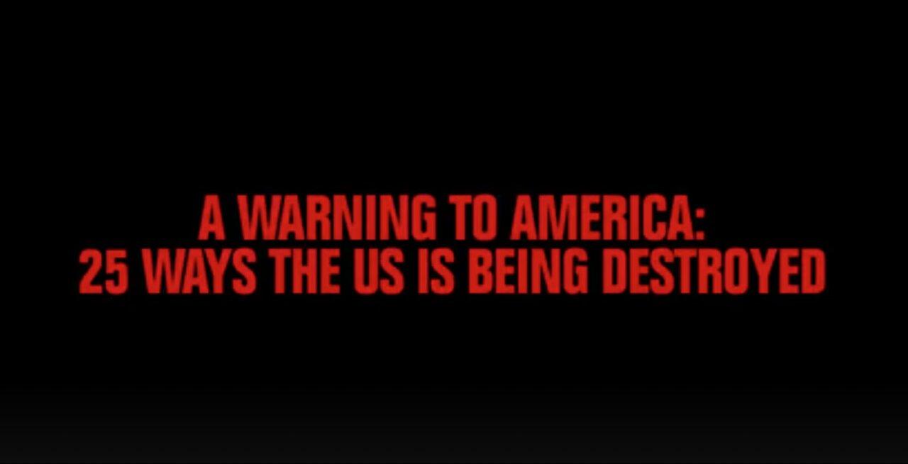 A Warning to America: 25 Ways the US is Being Destroyed | Explained in Under 2 Minutes