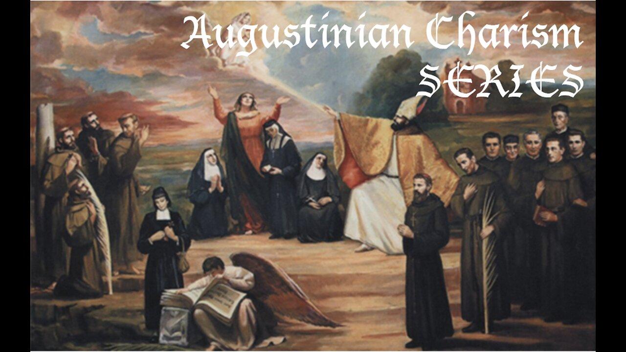 Ep. 2: Be Perfect - Augustinian Charism Series