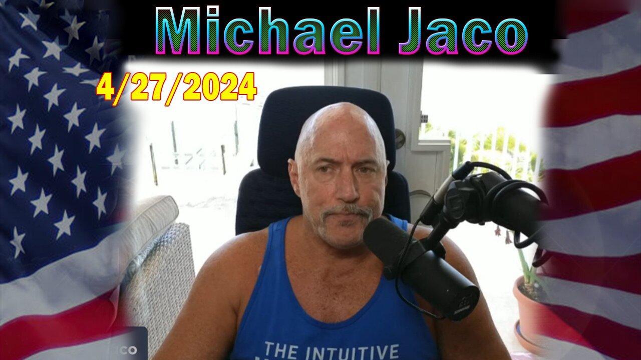 Michael Jaco HUGE Intel Apr 27: "Will The Month Of June See An Explosive Convergence