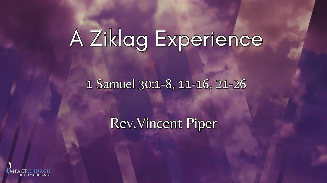 A Ziklag Experience