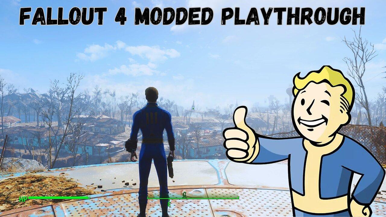 FALLOUT 4 MODDED PLAYTHROUGH - 62 MODS 🫡
