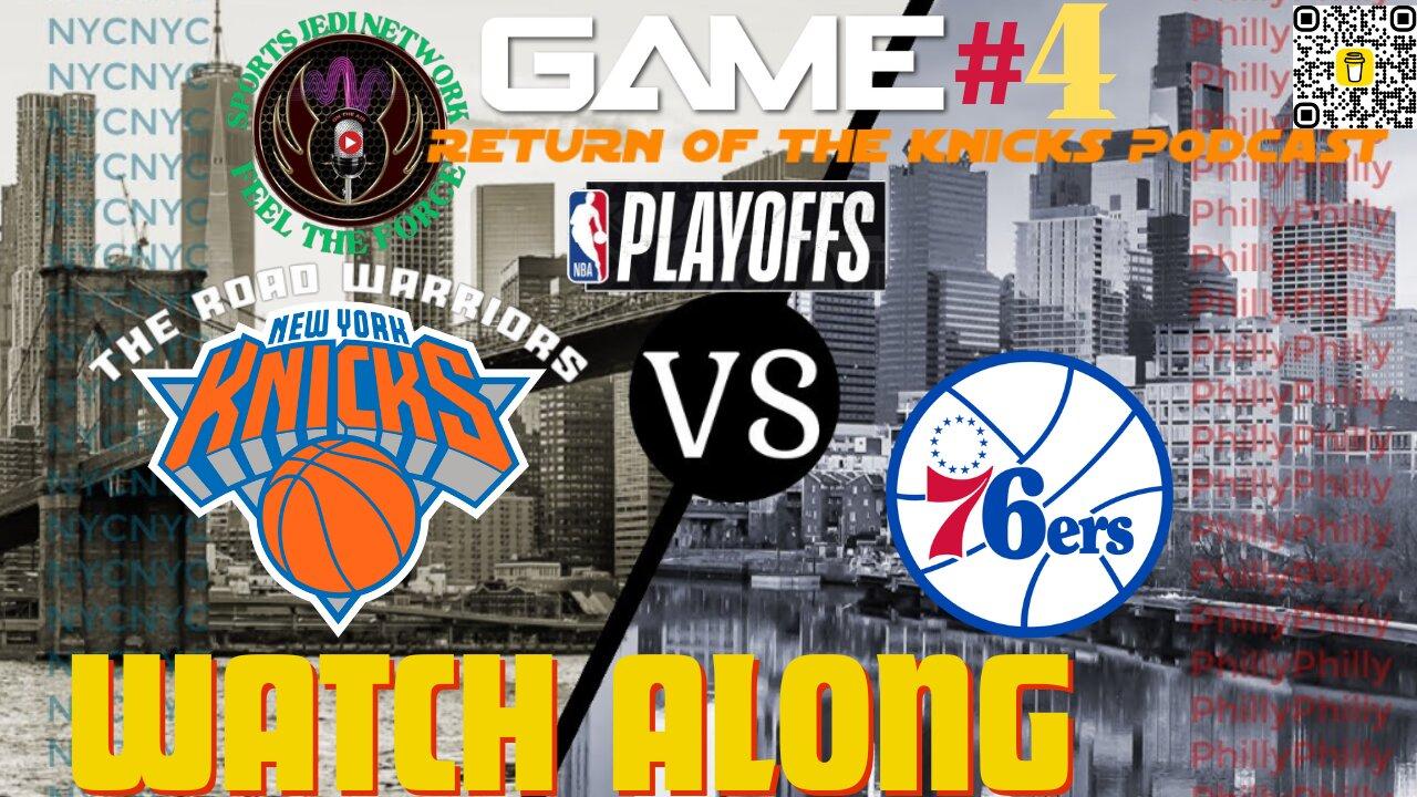 🏀 NBA PLAYOFF'S 1st Round GAME#4 KNICKS vs.76ers join our LIVE WATCH ALONG PARTY with Play by Play