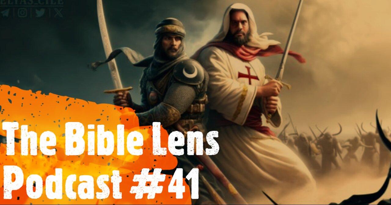 The Bible Lens Podcast #41: Why The Great 'Chrislam' Deception Will Kill Billions