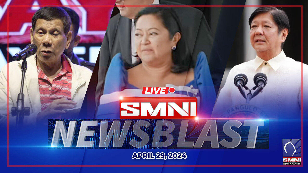 LIVE: SMNI NewsBlast | April 29, 2024