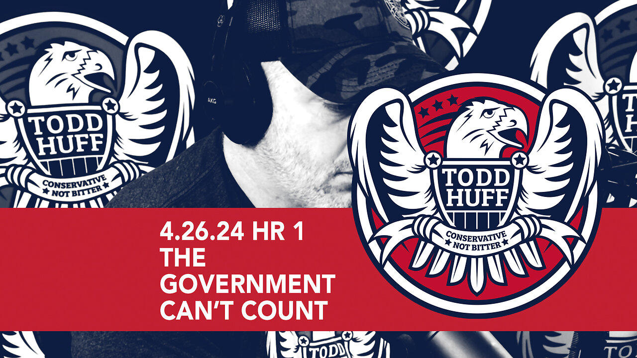 The Government Can’t Count | April 26, 2024 | Hour 1