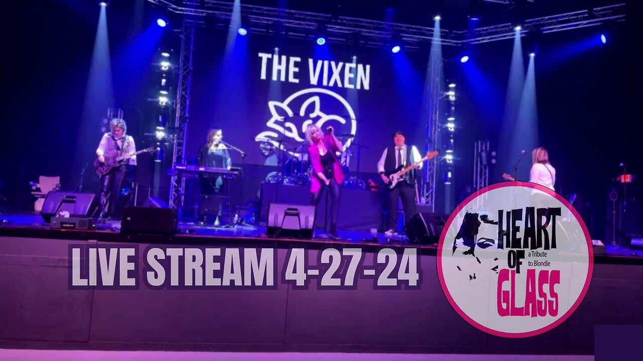 Heart of Glass Blondie Tribute Live Stream 4-27-24 The Vixen in McHenry Illinois