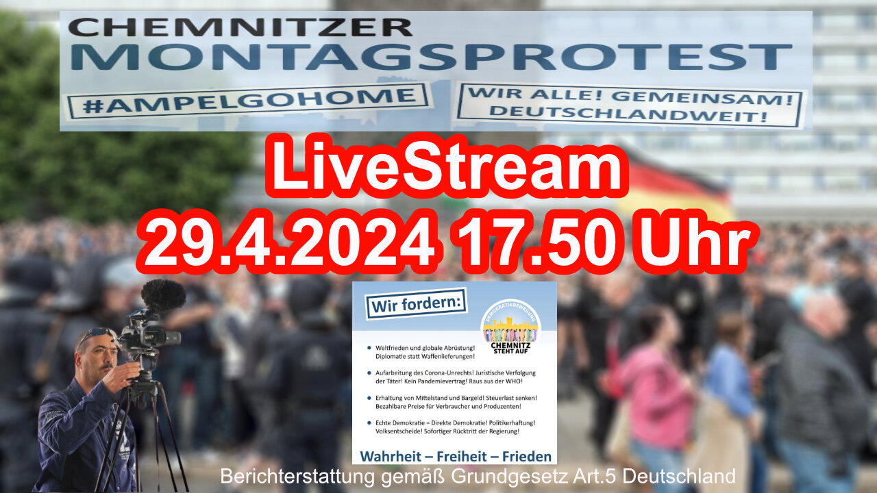 Live stream on April 29, 2024 from Chemnitz Reporting in accordance with Basic Law Art.5