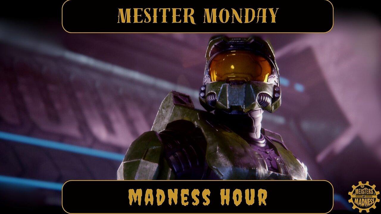 Meister Monday - Madness Hour