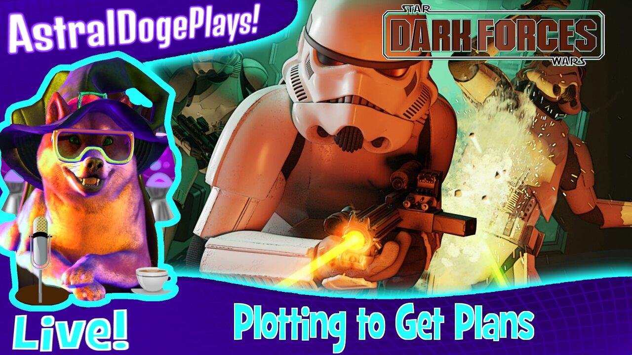 Star Wars: Dark Forces Remaster ~ LIVE! - Plotting to Get Plans