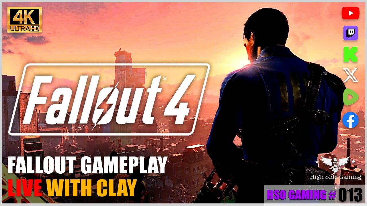 MAIN STORYLINE CONTINUED [P. 2] | FALLOUT 4 GAMEPLAY | GAMING w/ CLAY | HSG 013 [LIVE]