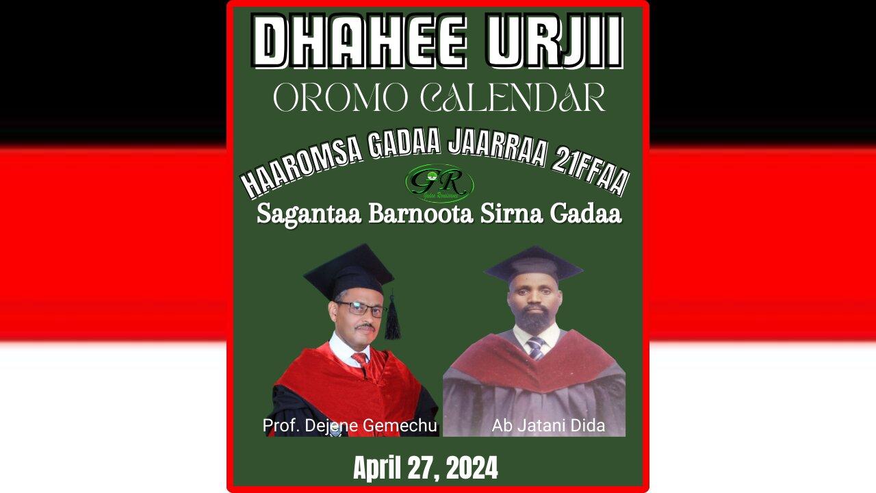 Dhahee Urjii - Oromo Calendar