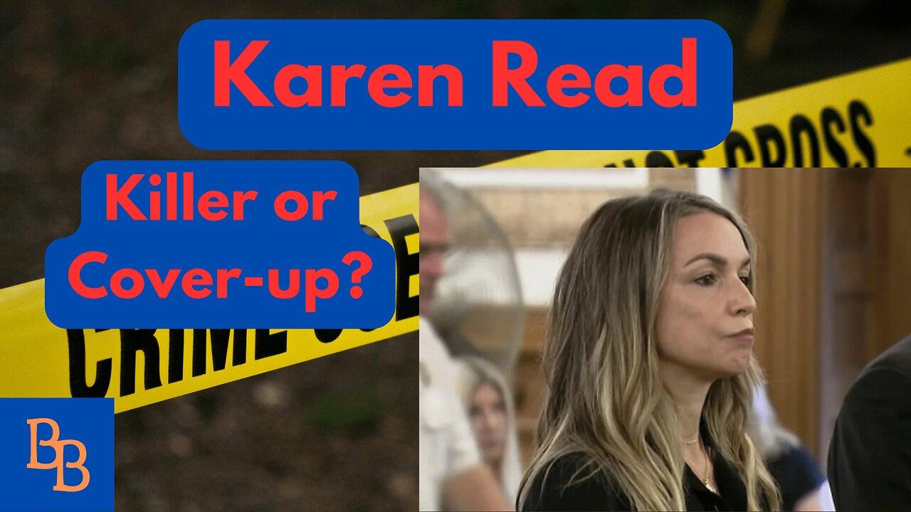 The Karen Read Case: Did She Do It Or A Coverup? - Newsr Video