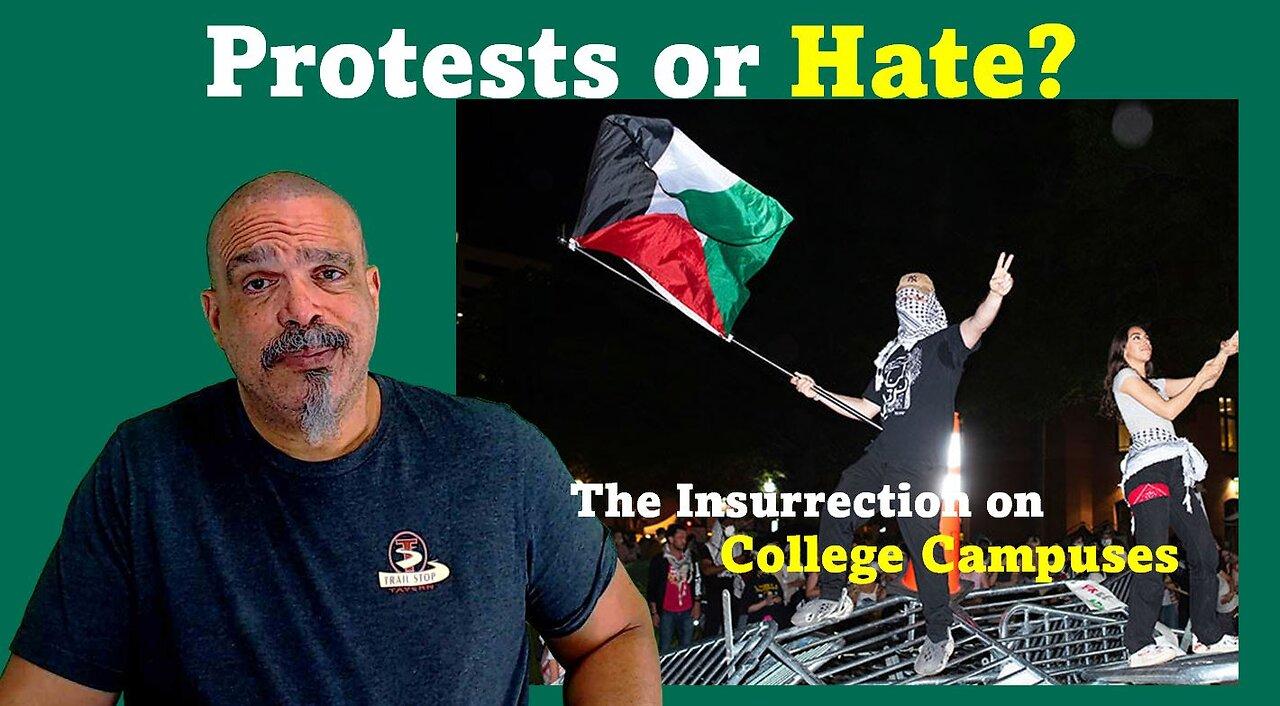 The Morning Knight LIVE! No. 1276- Protests or Hate? The Insurrection on College Campuses