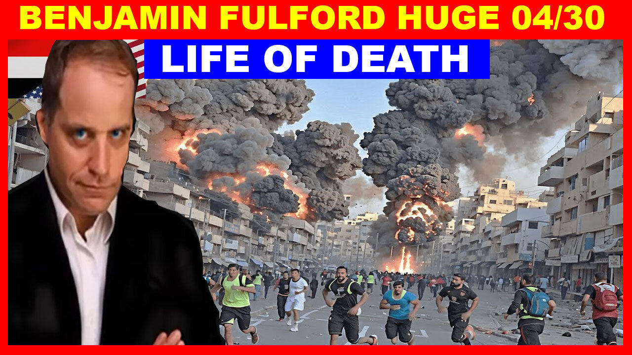 Benjamin Fulford Update Today's 04/30/24 🔴 THE MOST MASSIVE ATTACK IN THE WOLRD HISTORY