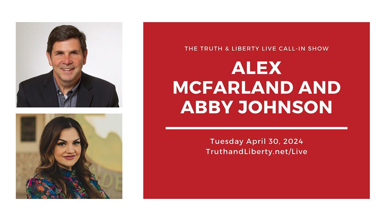 The Truth & Liberty Live Call-In Show with Alex McFarland and Abby Johnson