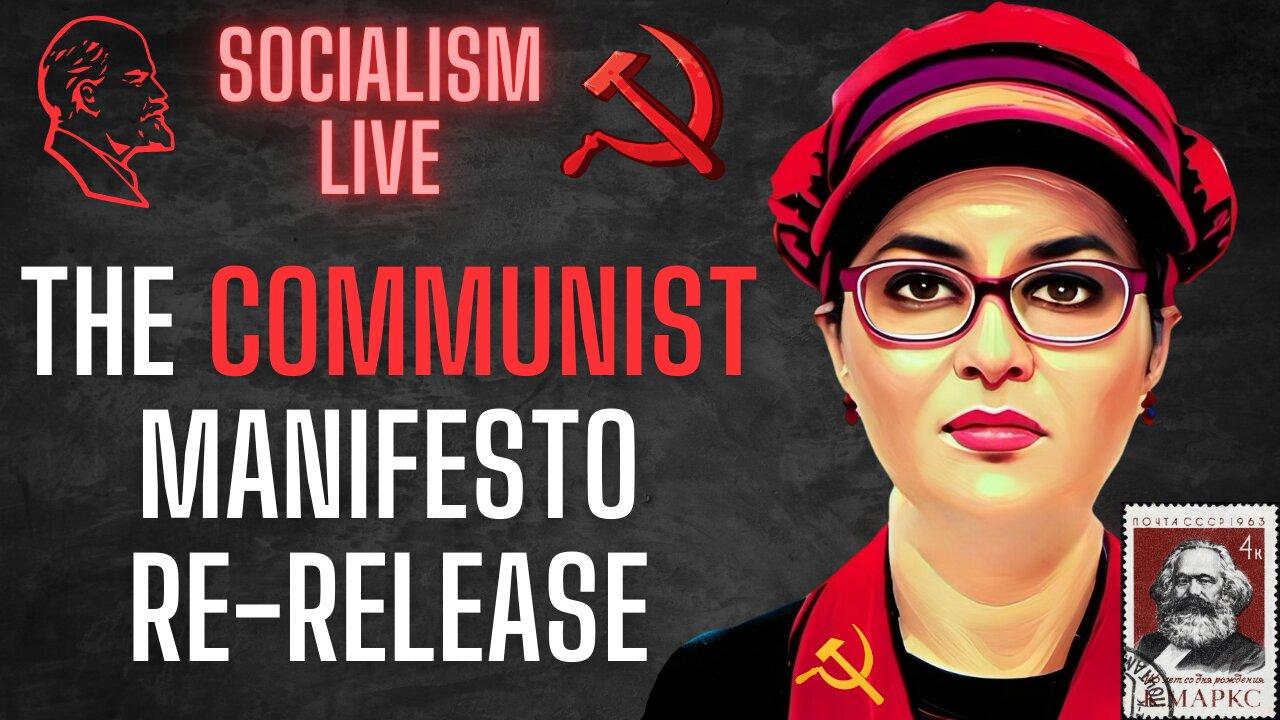 Socialism LIVE: The Communist Manifesto Re-Release from Haymarket Books