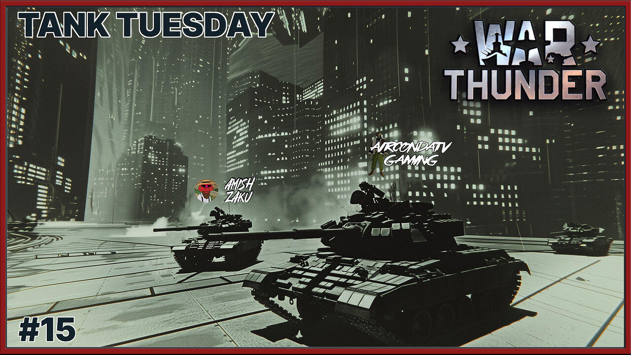 War Thunder -  A Thunderous Clap of Victory - Tank Tuesday Collab