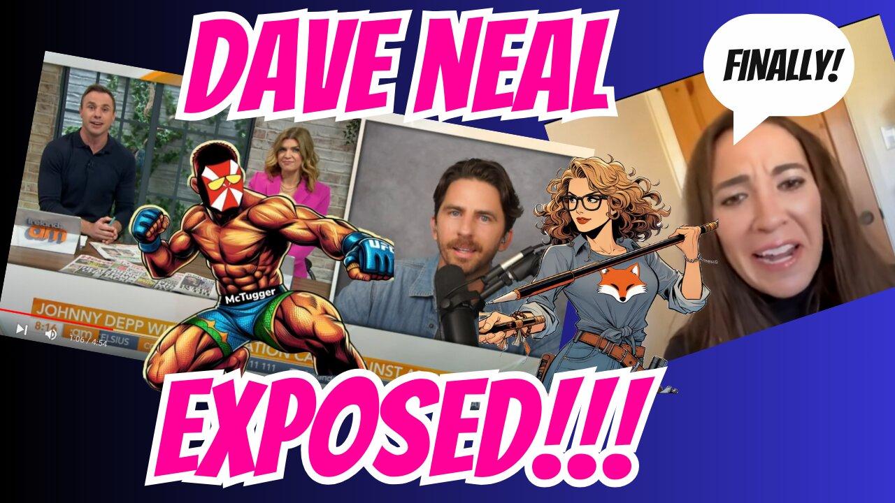 Tuesdays with TUG: DAVE NEAL EXPOSED in EXPLOSIVE VIDEO!!!