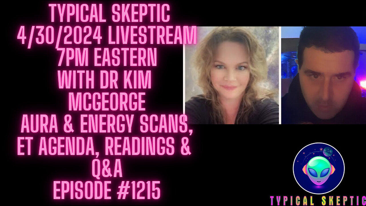 Energy Scans, ET Agenda, Readings and Q&A - Dr. Kim McGeorge, TSP 1215