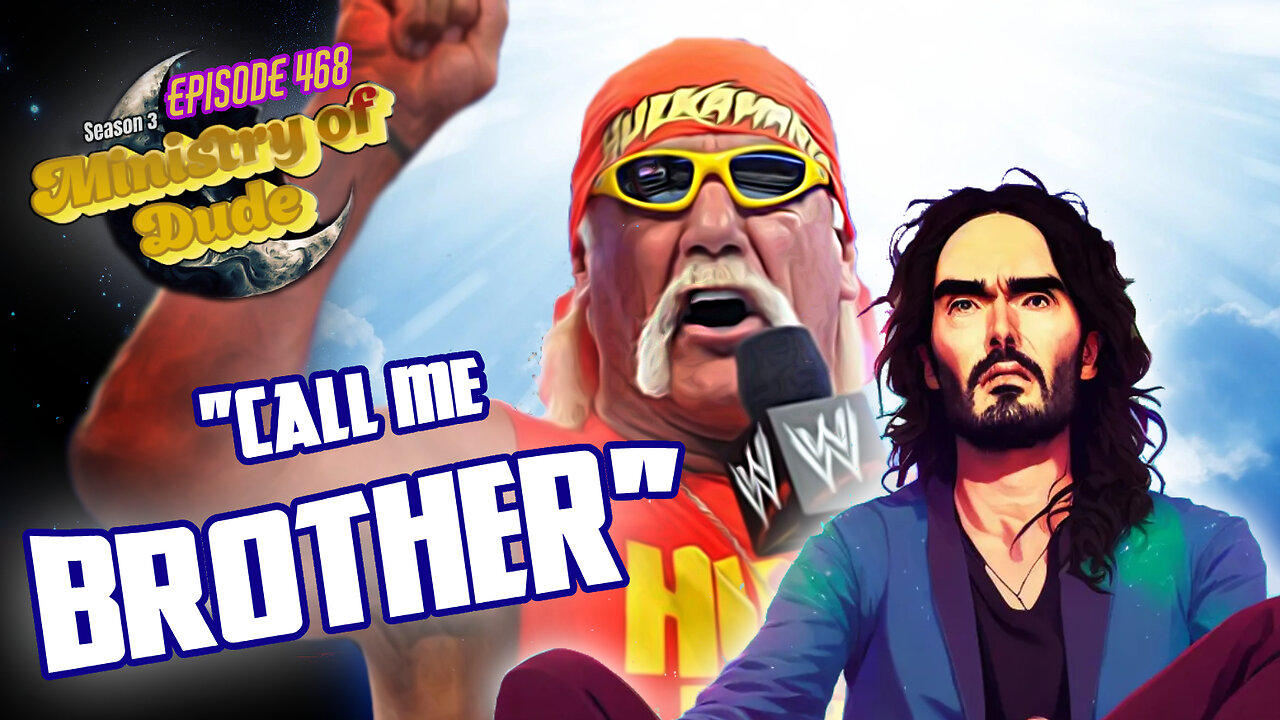 Call Me BROTHER | Ministry of Dude #468