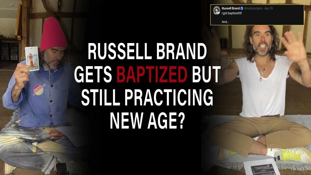"Russell Brand: Embracing Christianity While Continuing New Age Practices?"