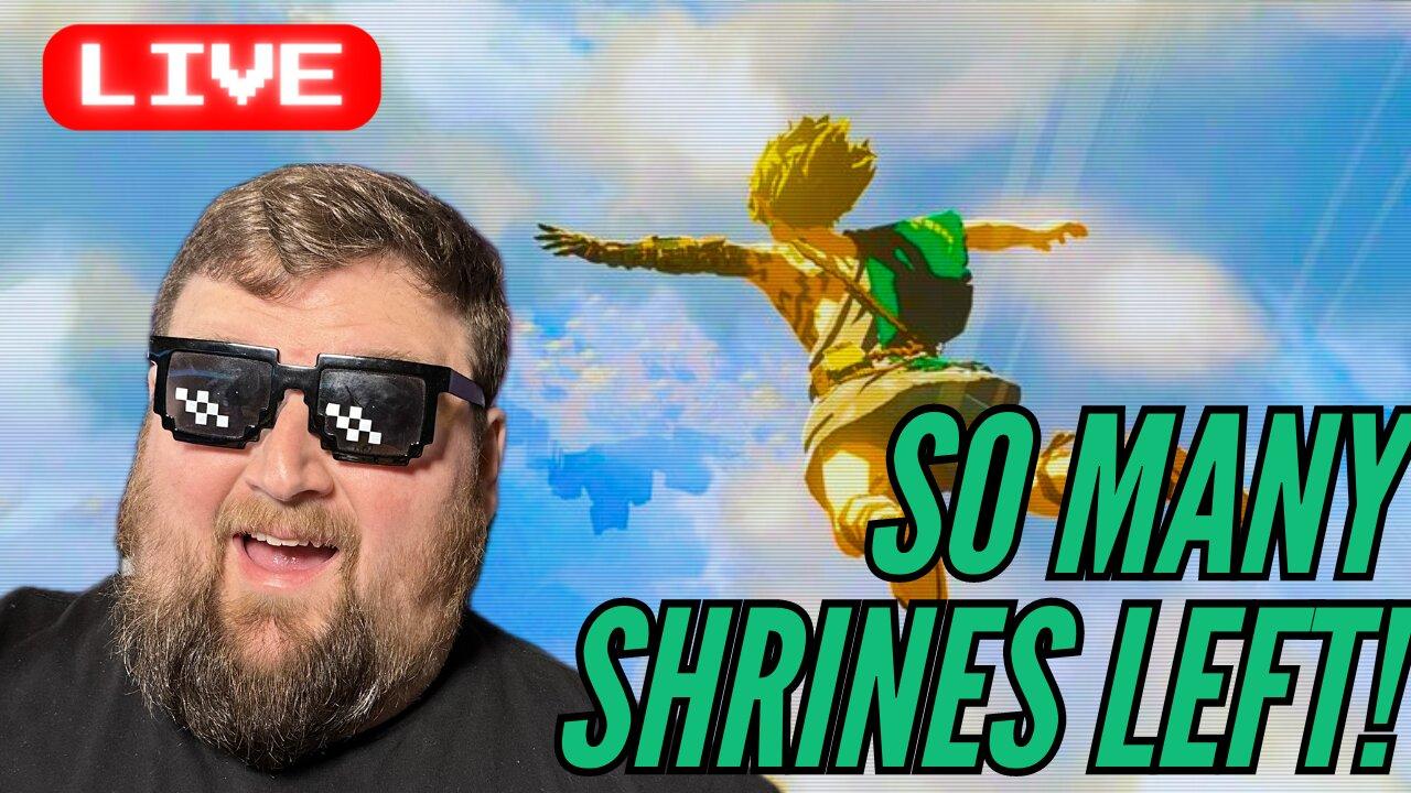 Still working on the Shrine Grind!  | Zelda Tears of the Kingdom