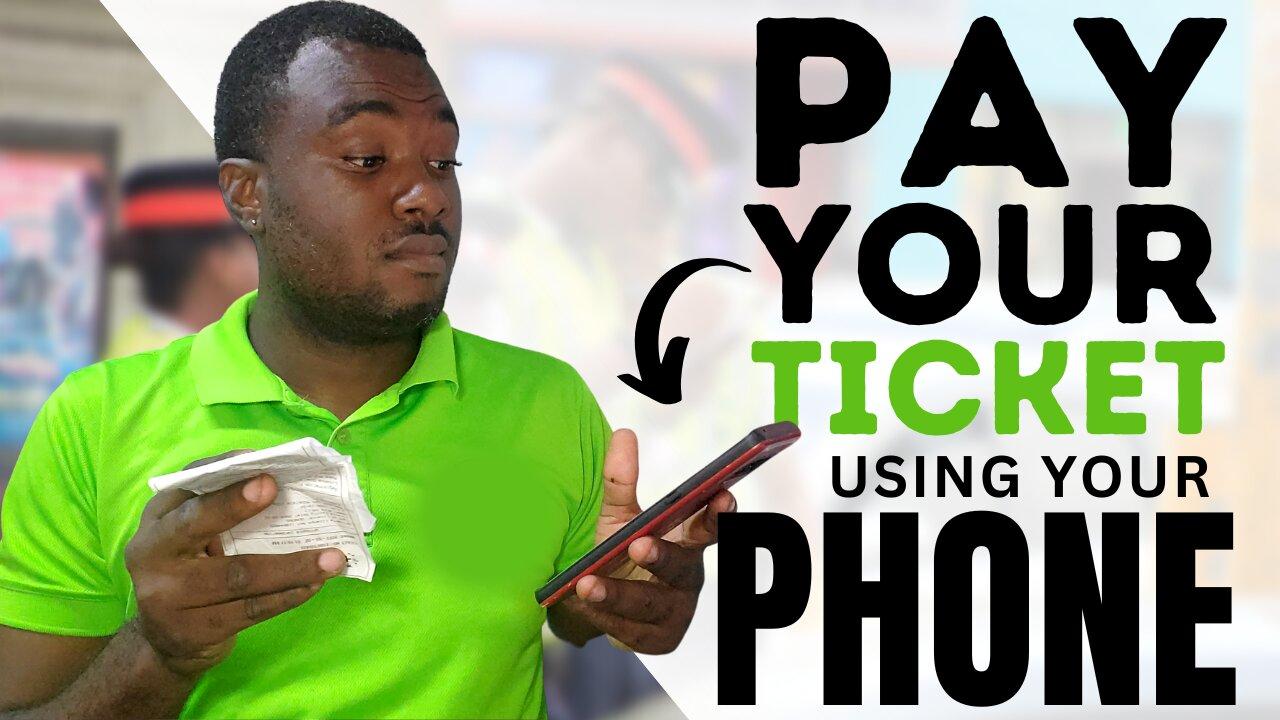 How to Pay Your Traffic with your phone in Jamaica